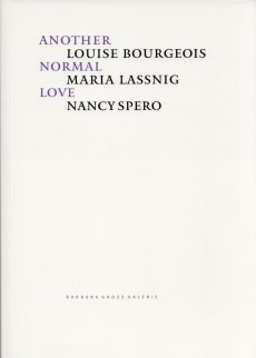 bourgeois-lassnig-spero-another-normal-love