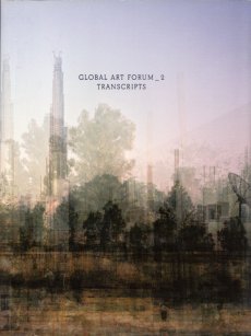 global-art-forum-2-transcripts