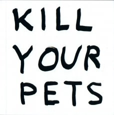 kill-your-pets