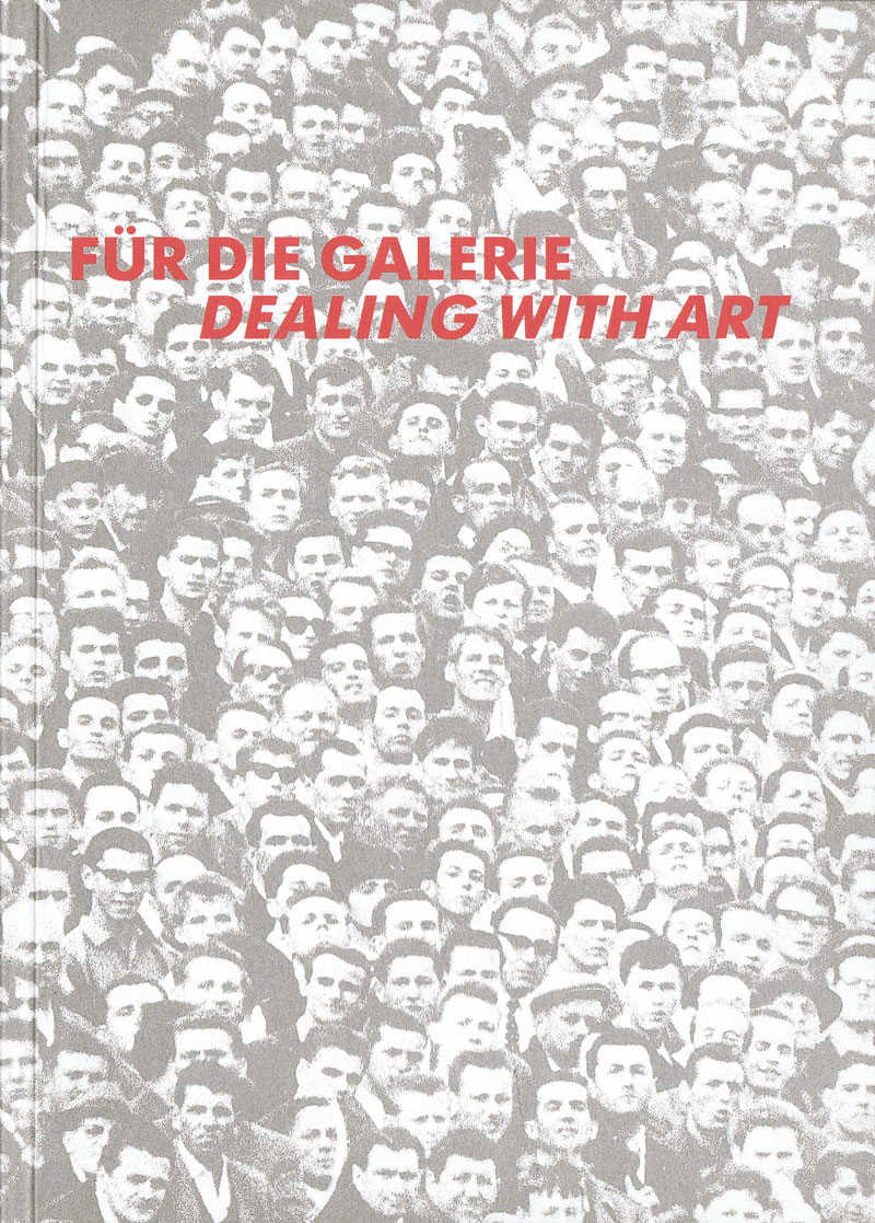 fuer-die-galerie-dealing-with-art-sekundaerliteratur-1992