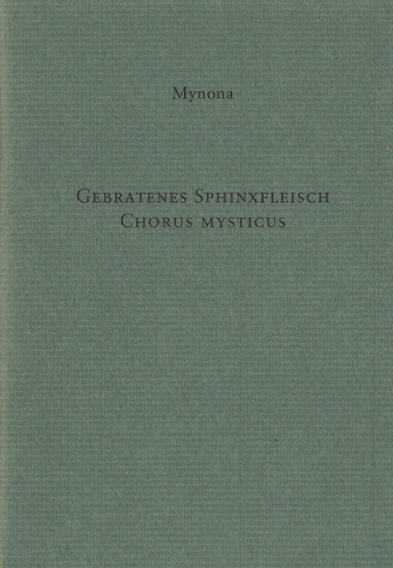gebratenes-sphinxfleisch-chorus-mysticus-mynona