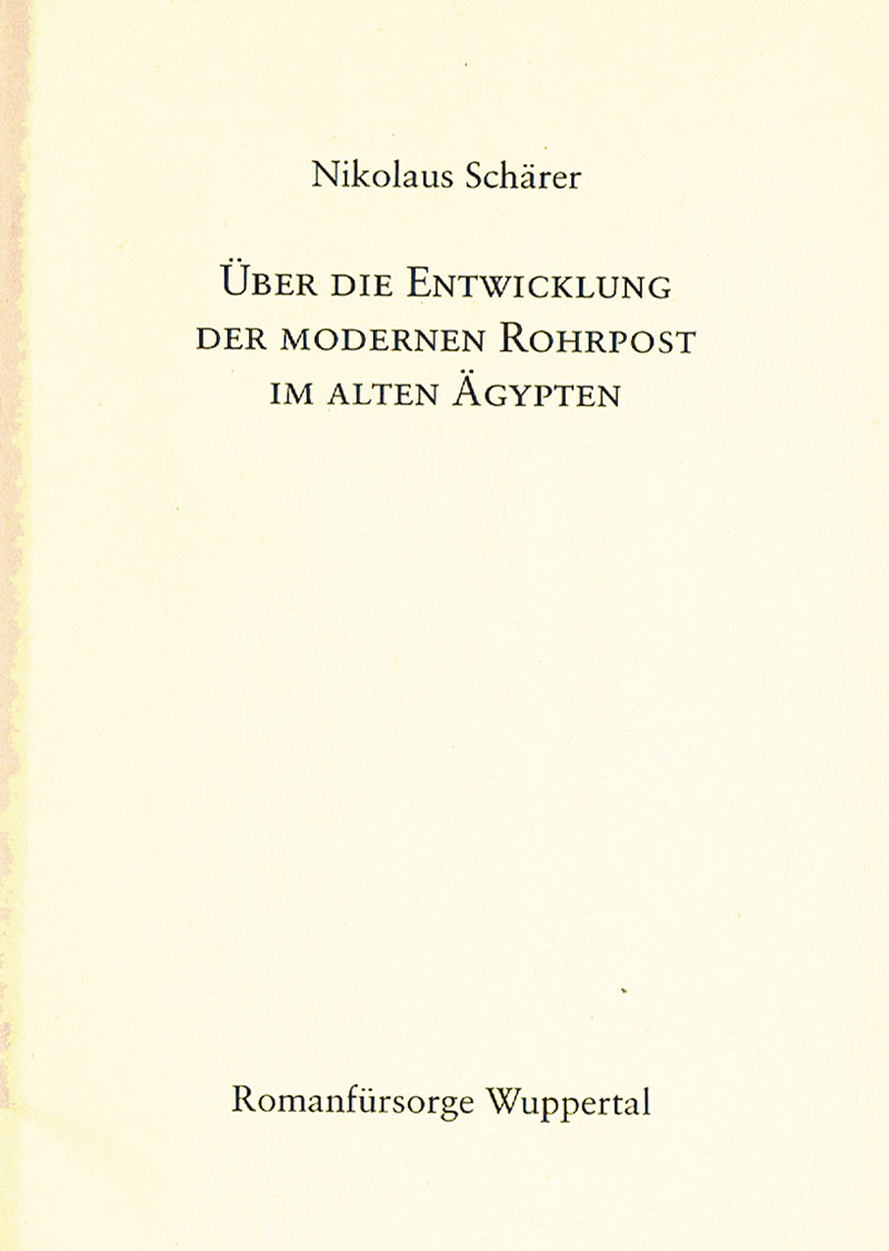 ueber-die-entwicklung-der-modernen-rohrpost-im-alten-aegypten-schearer